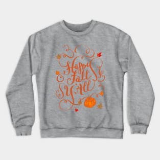 Happy Fall Y'all Autumn Colors Pumpkin Design Crewneck Sweatshirt